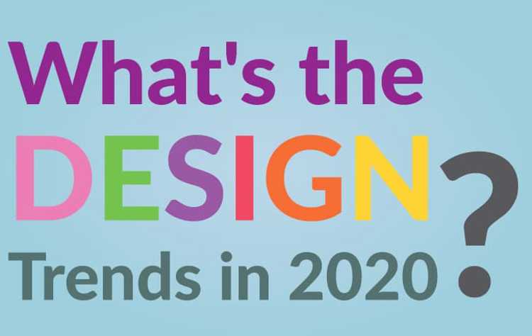 What are the graphic design trends for 2020?